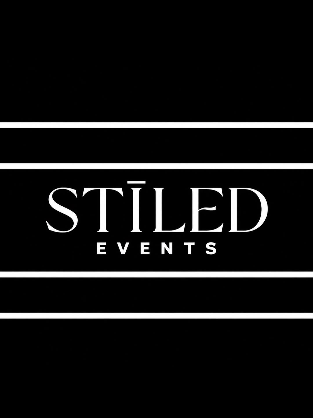 STĪLED EVENTS